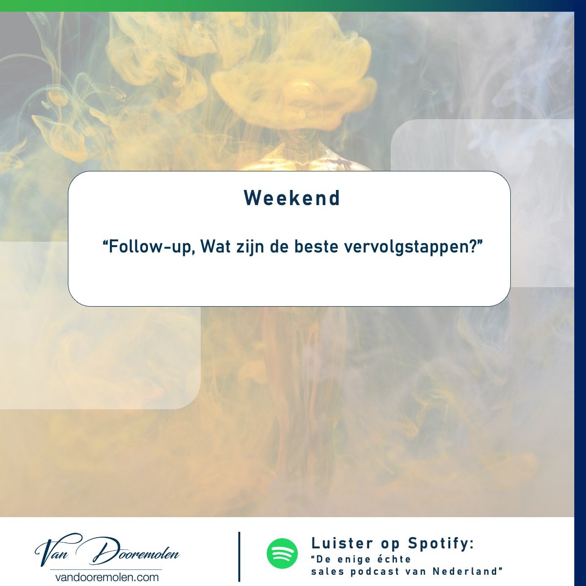 Follow-Up - éen van de leukste dingen van ons vak