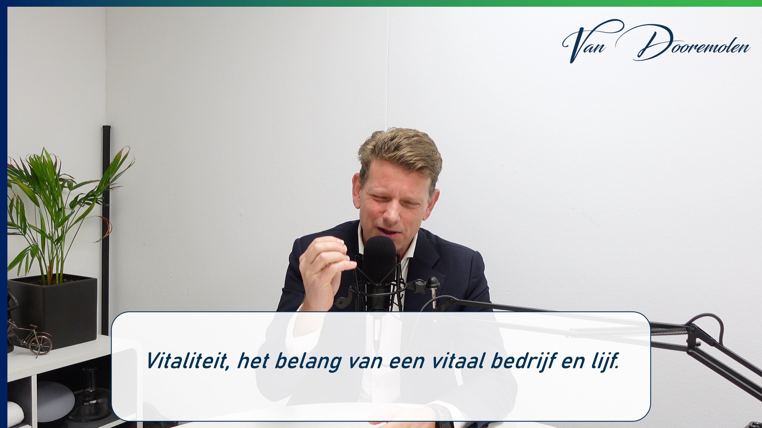 Vitaliteit, de brandstof van duurzame bestendige groei!